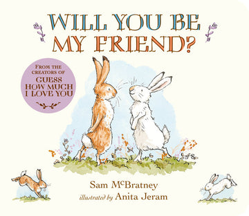 Will You Be My Friend? Board Book