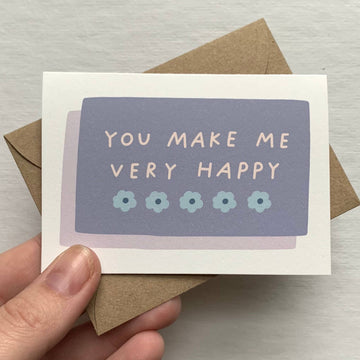 You Make Me Very Happy Tiny Enclosure Card