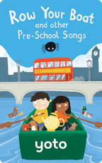Row Your Boat & Pre-School Songs Yoto Cards