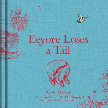 Eeyore Loses a Tail