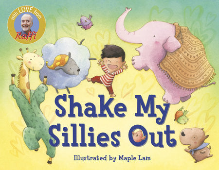 Raffi Songs to Read: Shake My Sillies Out Board Book
