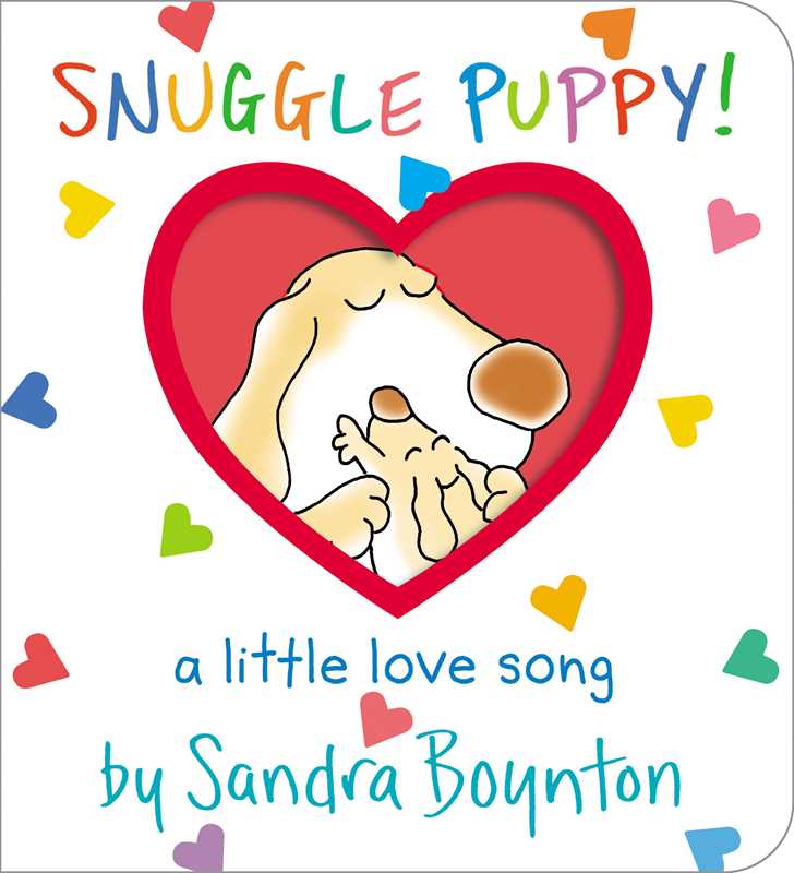 Snuggle Puppy! Board Book