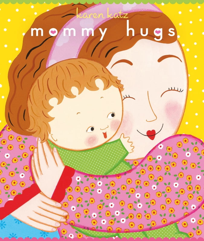 Mommy Hugs Board Book