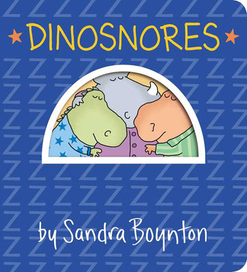 Dinosnores Board Book