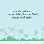 Over and Under the Coral Reef
