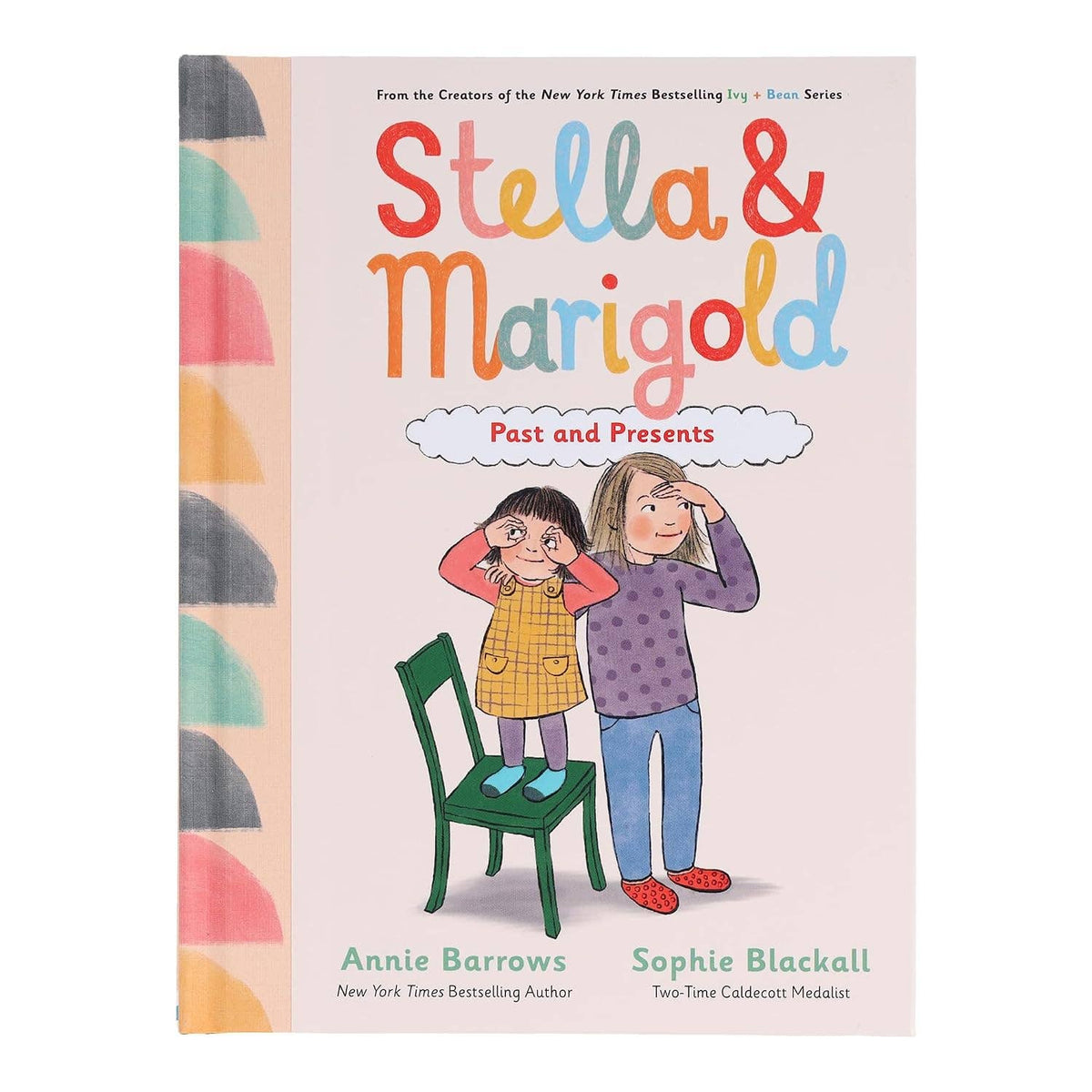 Stella & Marigold: Past and Presents