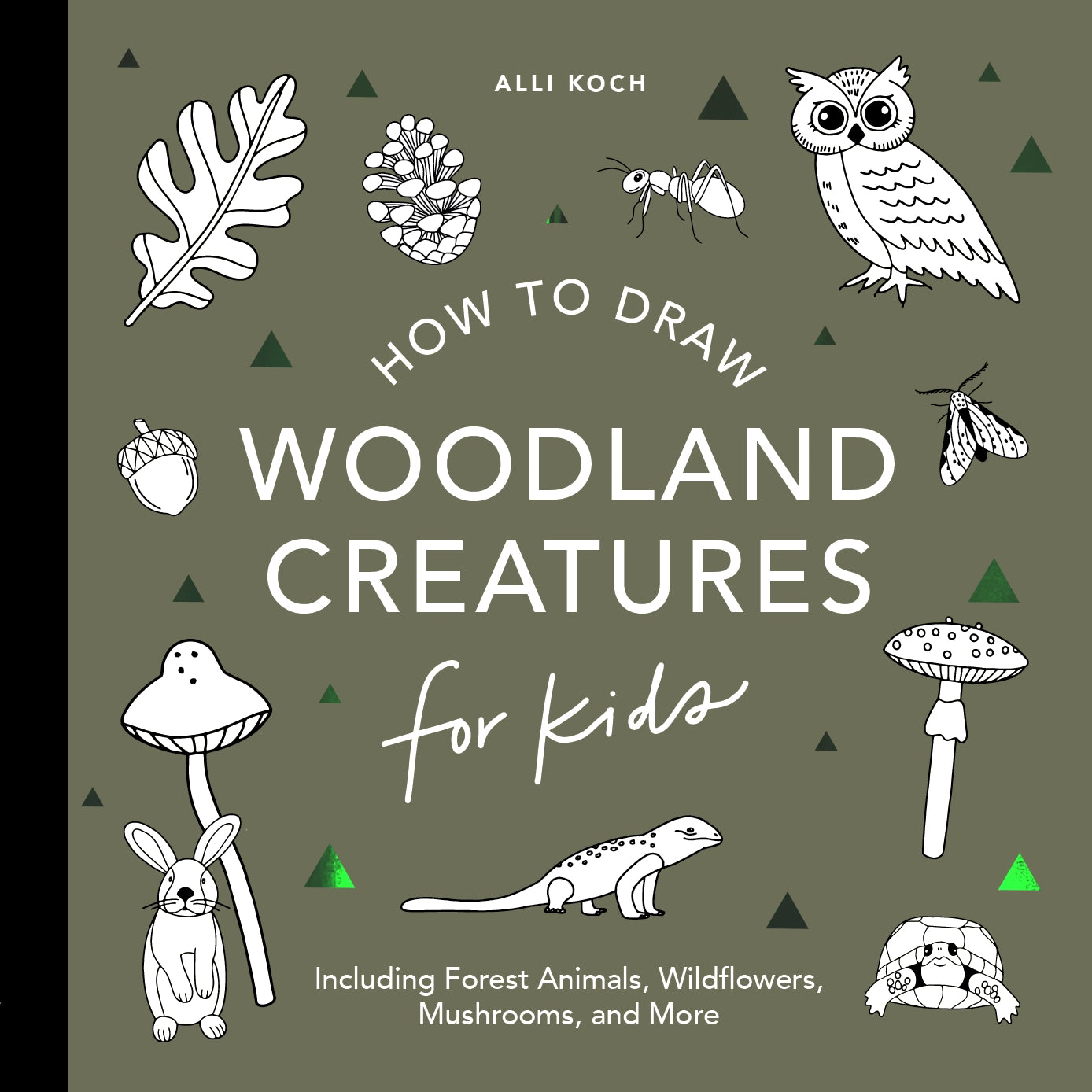 Mushrooms & Woodland Creatures: How to Draw Book for Kids