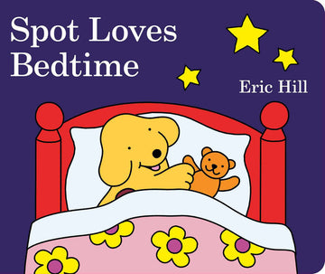 Spot Loves Bedtime Board Book