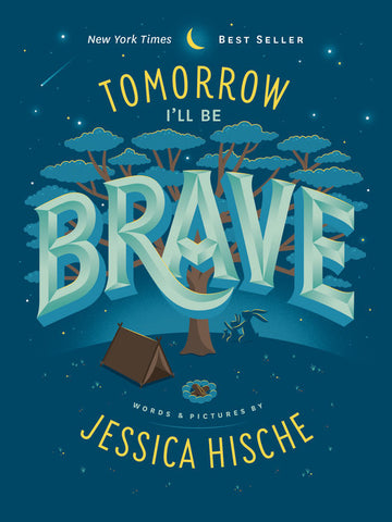 Tomorrow I'll Be Brave Board Book