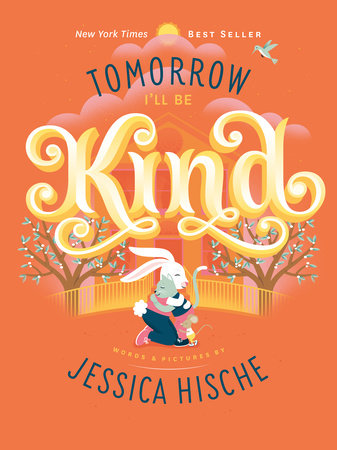 Tomorrow I'll Be Kind Board Book