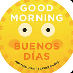 Good Morning - Buenos Días Board Book