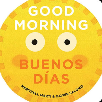 Good Morning - Buenos Días Board Book