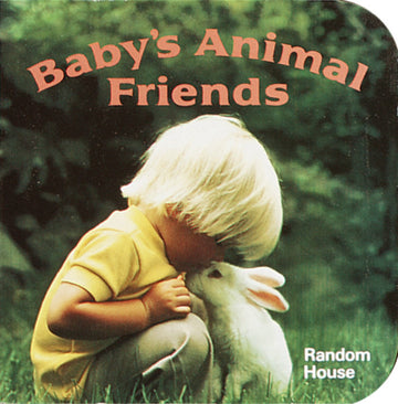 Baby's Animal Friends Board Book