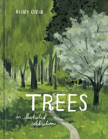 Trees - An Illustrated Celebration