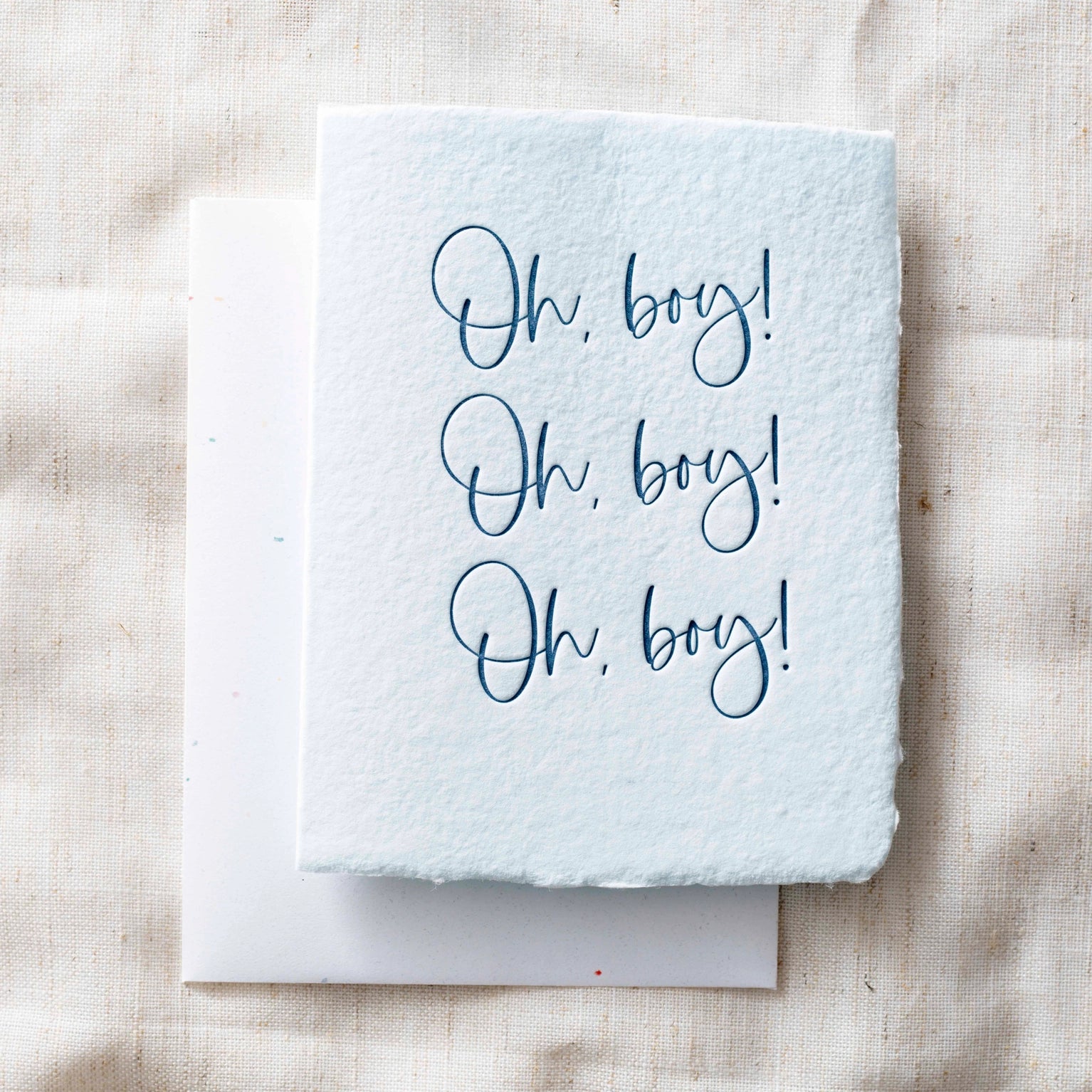 Oh Boy! Greeting Card