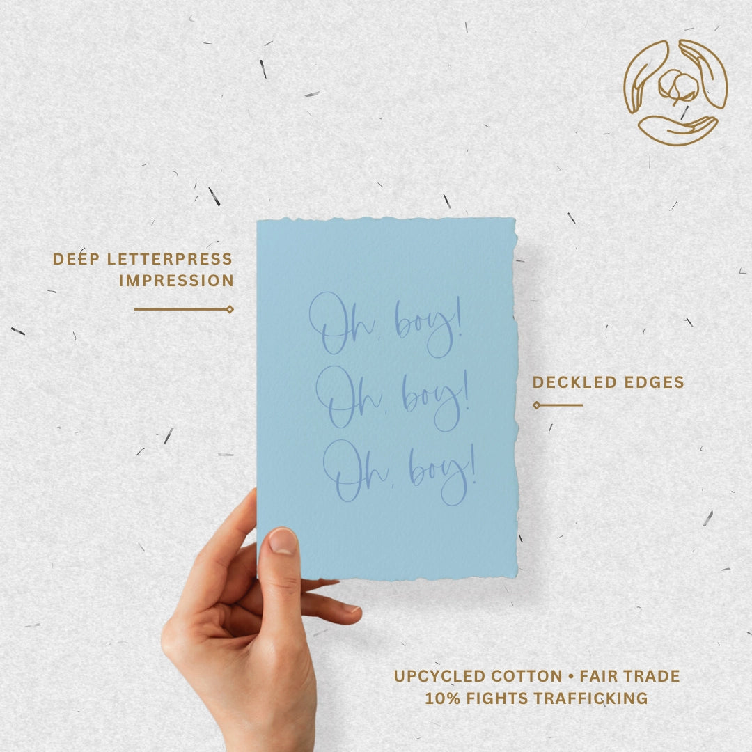 Oh Boy! Greeting Card