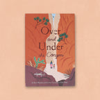 Over and Under the Canyon