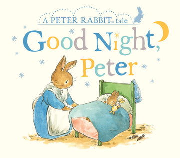 Good Night, Peter Rabbit