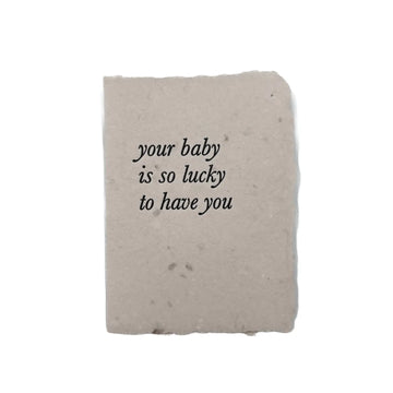 Your Baby Is So Lucky Card