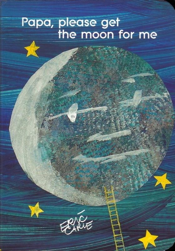 Papa, Please Get the Moon For Me Board Book