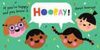 Indestructibles: Happy and You Know It!