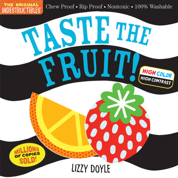 Indestructibles: Taste the Fruit!