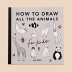 All the Animals: How to Draw Books for Kids