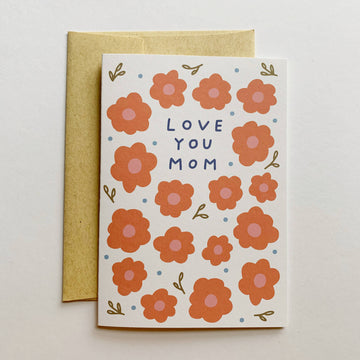 Love You Mom Card